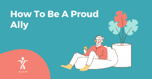 How To Be A Proud Ally Header