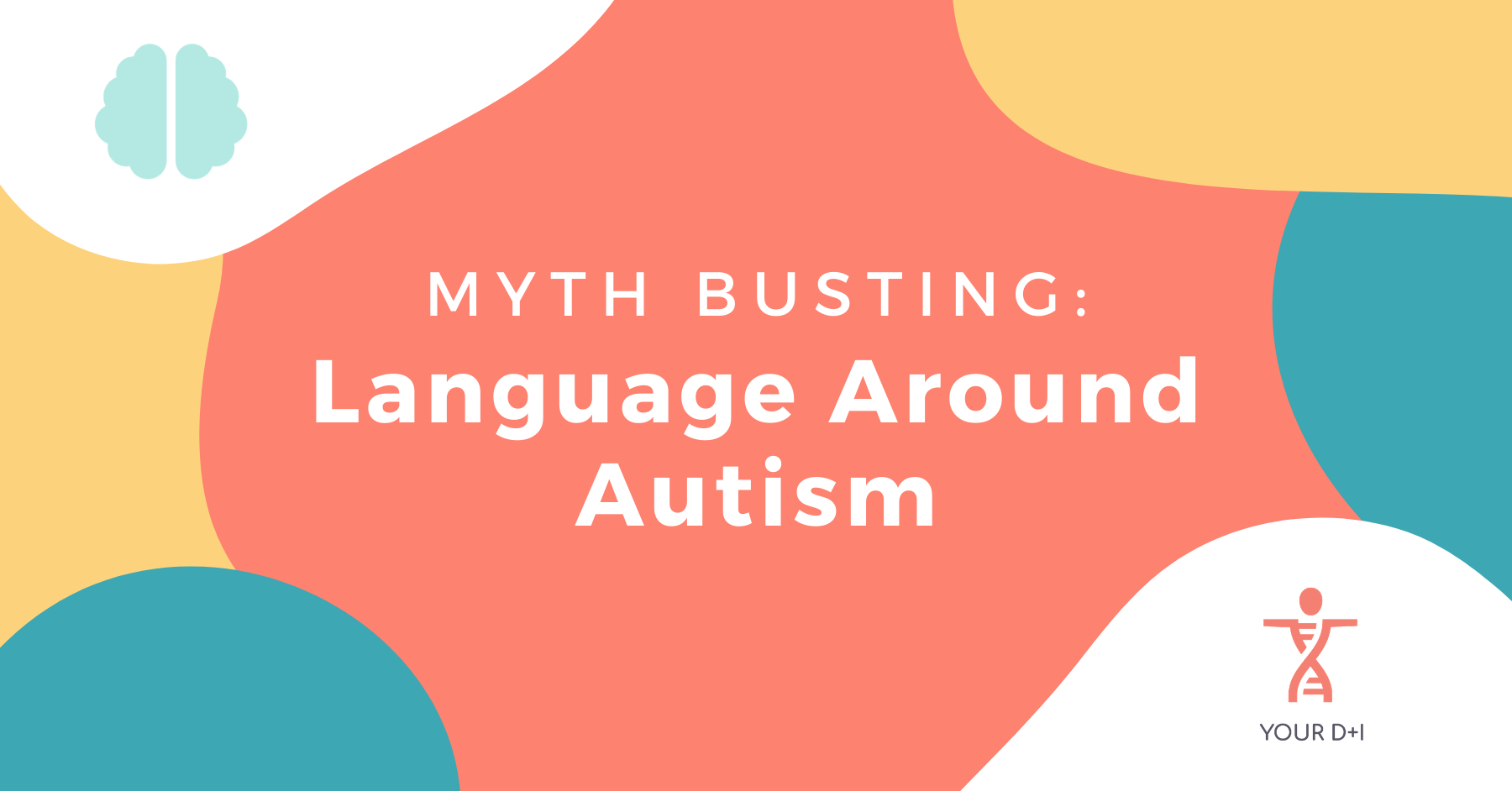 Myth Busting Language Around Autism Header
